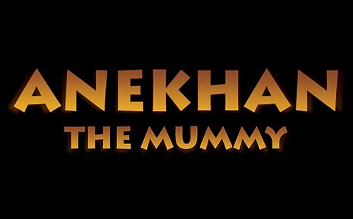 download Anekhan: The mummy apk